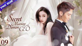 Secret Marriage with Demon CEO EP09  Betrayed by her ex she married her demon boss secretly