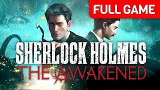 Sherlock Holmes The Awakened  Full Game Walkthrough Gameplay  No Commentary
