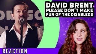 American Reacts - DAVID BRENT - Please Dont Make Fun Of The Disableds