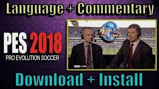 PES 2018 Language + Commentary Pack  Download and Install on PC