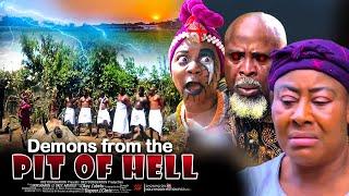 Demons From The Pit Of Hell - Nigerian Movies