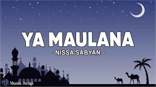 Nissa Sabyan - Ya Maulana  Lirik Sholawat 