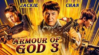 ARMOUR OF GOD 3 - Hollywood English Movie  Blockbuster Jackie Chan Action Full Movies In English HD
