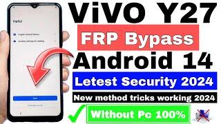 Vivo Y27 V2249  FRP Bypass  Android 14  Google Account Unlock  Without Pc  New Method  2024.