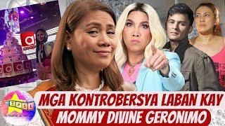 Mga Kontrobersya Laban kay Mommy Divine Geronimo