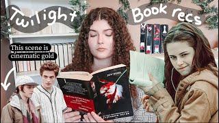 If You Love TWILIGHT Read These Books 