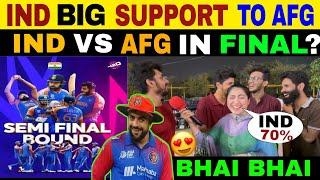 INDIA BIG SUPPORT TO AFG  INDIA VS AFG IN FINALS? CRICKET HIGHLIGHTS  PUBLIC REACTION