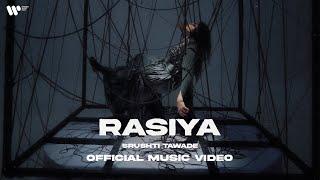Rasiya  Srushti Tawade  Official Music Video