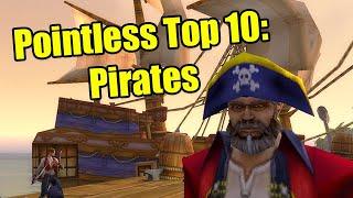 Pointless Top 10 Pirates in World of Warcraft