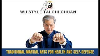 Fundamentals for practising Wu Style Tai Chi Chuan