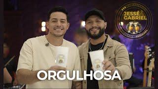 Orgulhosa - DVD Jessé e Gabriel no Churrasco Escândalo Nacional