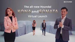 Hyundai Malaysia║The all-new KONA and SONATA Virtual Launch