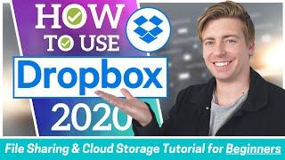 HOW TO USE DROPBOX  FREE File Sharing & Cloud Storage Software Beginners Tutorial 2020