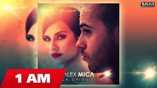 Alex Mica - Hola Chiquitita Radio edit