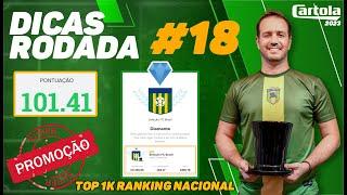 MITAMOS 101 PONTOS + NÍVEL DIAMANTE Dicas da 18ª Rodada do Cartola FC 2023