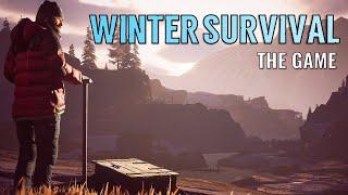 Winter Survival A Winter Survival Game... wait what? Yes.