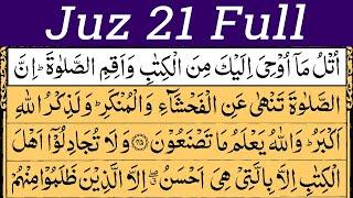 Para 21 Full  Quran Tilawat  Al-Quran 2023  Juz 21 Full With Text