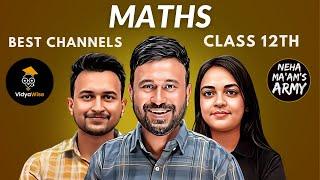 Best Maths YouTube Channels for Class 12 in 2024–25  Best Math Teachers For Class 12th