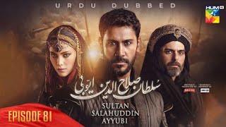 Sultan Salahuddin Ayyubi - Episode 81  Urdu Dubbed  1 October 24