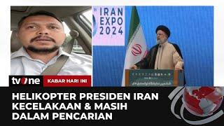 Helikopter Presiden Iran Kecelakaan  Kabar Hari Ini tvOne