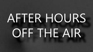 After Hours Off the Air E3 Special