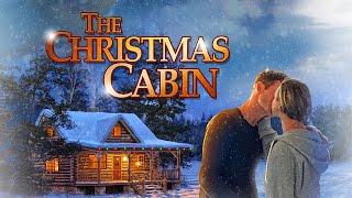 THE CHRISTMAS CABIN - Official Movie Trailer