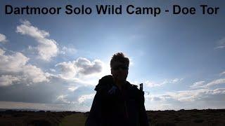 Dartmoor Solo Wild Camp - Doe Tor