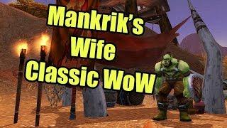 Finding Mankriks Wife in Classic WoW Beta