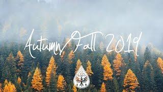 IndieIndie-Folk Compilation - AutumnFall 2019 1½-Hour Playlist