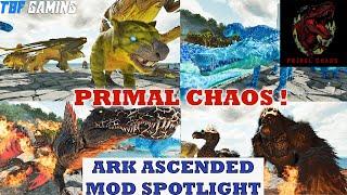 Primal Chaos Ark Ascended UPDATED  ASA Mod Spotlight Series  New Dino Overhaul Mod