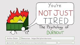Youre Not Just Tired The Psychology of Burnout