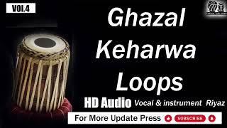 Ghazal Keharwa Loops BPM 128 Scale D# taalmala tabla studio 1