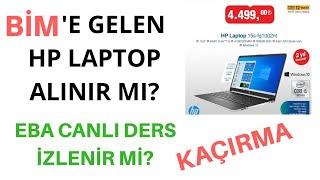 BİME GELEN HP LAPTOP ALINIR MI? EBA CANLI DERS İZLENİR Mİ?