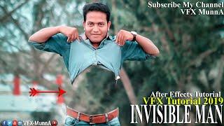 After Effects Tutorial 2019   INVISIBLE MAN Effect Tutorial 2019 By VFX MunnA