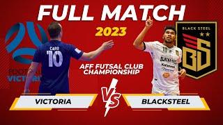 Victoria FC Australia vs Black Steel FC Papua Indonesia  AFF Futsal 2023   FULL MATCH