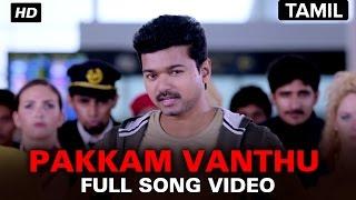 Pakkam Vanthu  Full Video Song  Kaththi  Vijay Samantha Ruth Prabhu  A.R. Murugadoss Anirudh