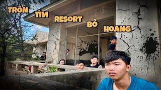 Anh Ba Phải  Thử Thách Trốn Tìm Ở Khu Resort Bị Bỏ Hoang  Hide and seek