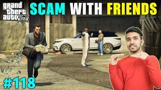 MICHAEL CHEATED WITH HIS FRIENDS  GTA V GAMEPLAY #118