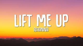 Rihanna - Lift Me Up Lyrics From Black Panther Wakanda Forever