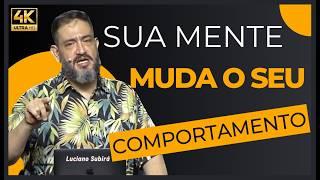 COMO Deus TRANSFORMA Seu COMPORTAMENTO - Luciano Subirá  - Luciano Subirá