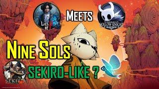 Nine Sols Sekiro-Like And Lies Of P Meets Hollow Knight  Soulslike Metroidvania