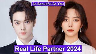 Xu Kai And Tan Songyun As Beautiful As You Real Life Partner 2024