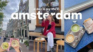 a day in my life in Amsterdam vlog