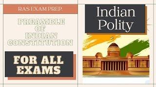 Preamble of Indian Constitution  RAS UPSC IAS SSC Exams  Indian polity  Gargi Classes