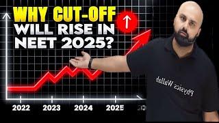 Why NEET 2025 Cutoff Will rise 100% ?  NEET 2024 cut off  #physicswallah #neet2025