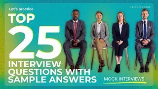 Top 25 Common Interview Questions and Sample Answers  Interview Presentation EP.1