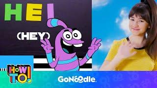 HOW TO Say Hello in 15 Different Languages  Activities For Kids  Speech  GoNoodle