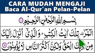 BELAJAR MENGAJI QURAN CARA MUDAH AGAR CEPAT BISA LANCAR MEMBACA ALQURAN SURAH AR RAD 1-10