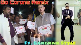 Go Corona Remix Ft. Gangnam Style  Corona Go Crossover  Vaibhav Londhe  AJsMixx