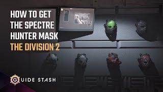 How to Get the Spectre Hunter Mask in The Division 2